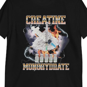 Kreatin Monohydrate Parodie T-shirt, Lustiges Gym Meme T-Shirt Bild 1
