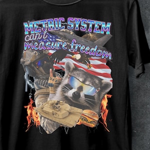 Funny American Meme T-shirt, Patriotic Gift for Army,USA shirt,funny,patriotic,united states.