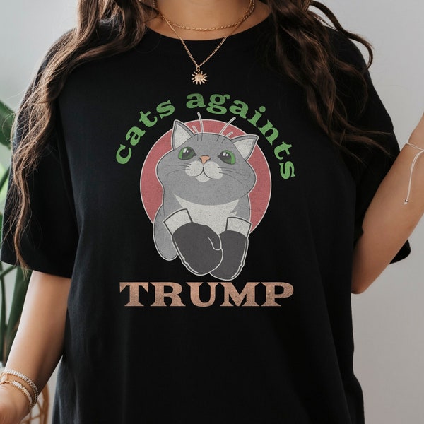 FUNNY trump tshirt,cats against trump shirt,Trump humor tee,cat lover clothing,Political satire shirt,Trump parody tee, gift for friend.