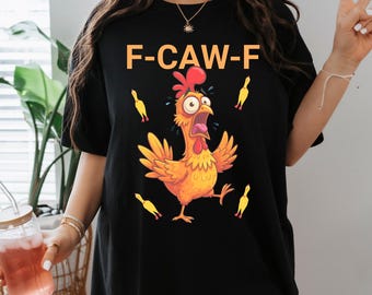 Funny F-CAW-F Chicken T-Shirt – Hilarious Rubber Chicken Pun Tee