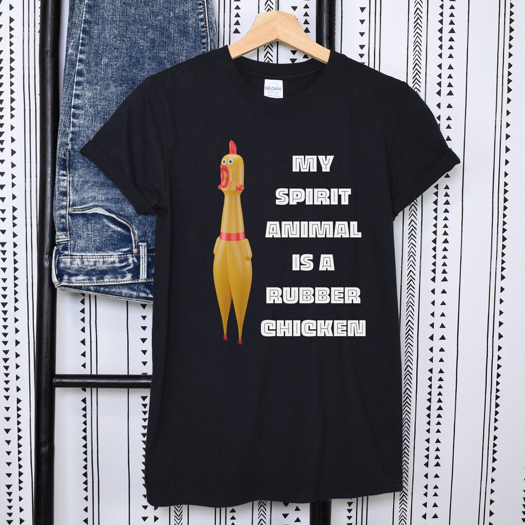 FUNNY Rubber Chicken Shirt,rubber Chicken Tshirt,hilarious Chicken