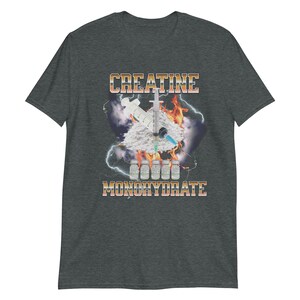 Unique Creatine Monohydrate Shirt,funny gym shirts,gag gifts,Meme Shirts,parody bodybuilders tees,Dark Humor,ironic tees.