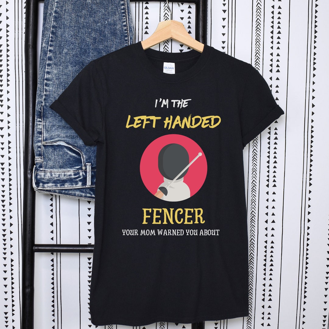Hilarious Fencingthemed Shirt,quirky Fencer Humor Shirt, Gift for