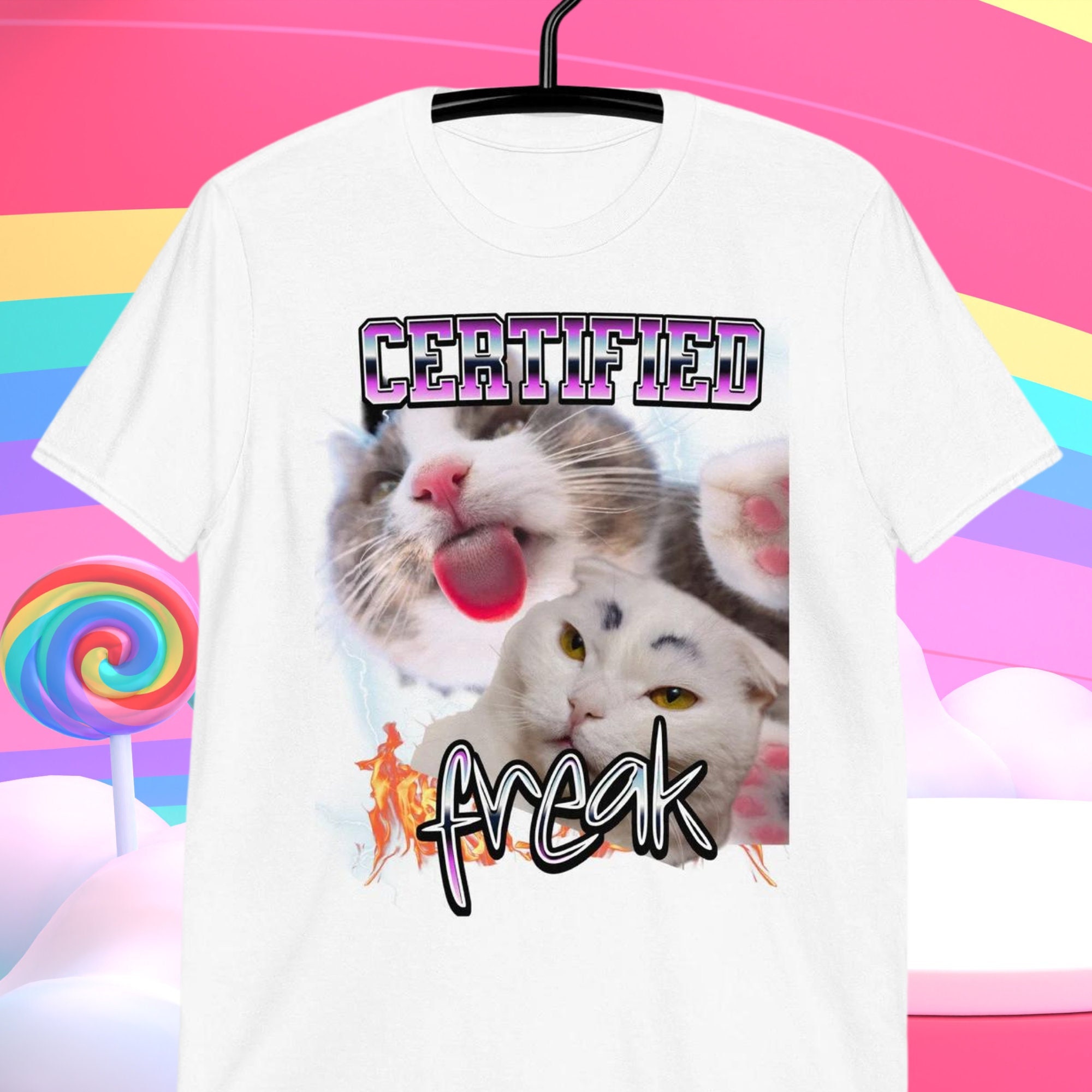 Certified Freak Cat Meme Shirt Etsy UK