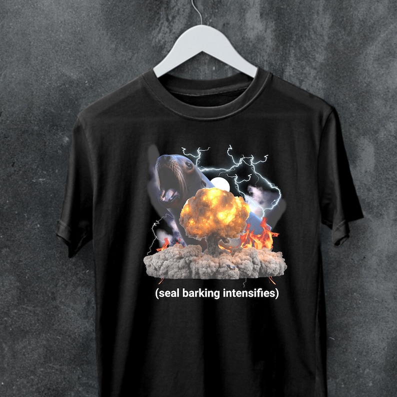 Funny Seal Meme Shirt,barking Seal Tshirt,funny Meme Shirt, Animal Meme T Shirt,funny Tee