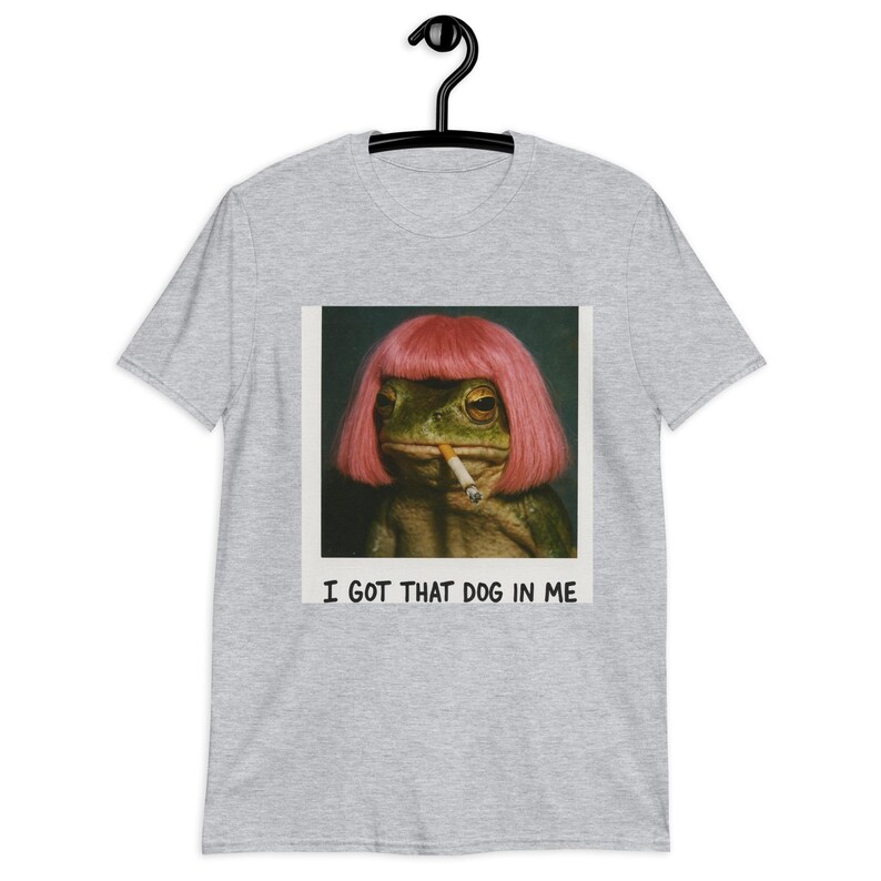 Funny Frog Meme Shirt – Pink Wig Frog Smoking Cigarette – “I Got That Dog In Me” Vintage Aesthetic Tee.