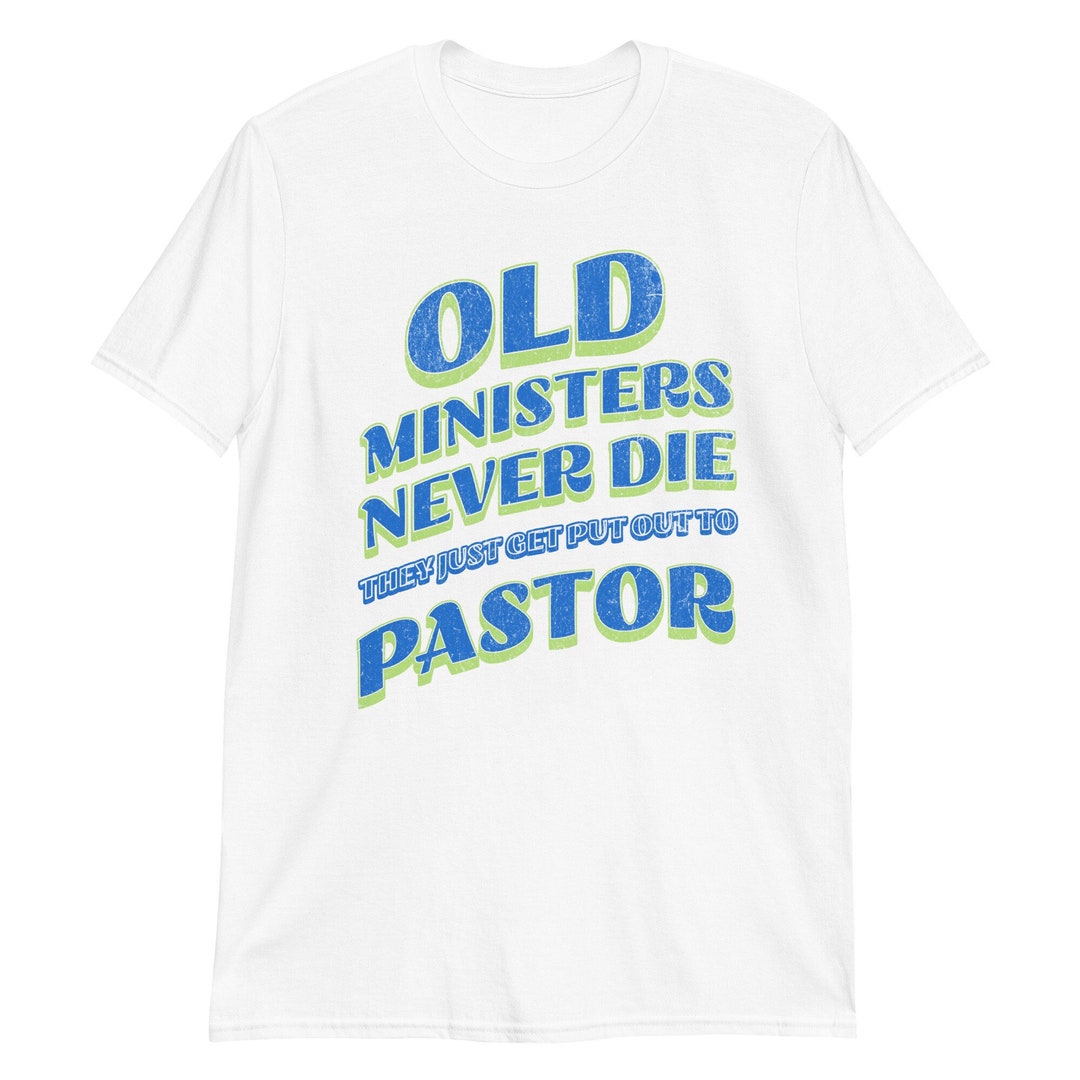 Funny Minister Pastor Tshirt, Church Pastor Gift,funny Minister Tee