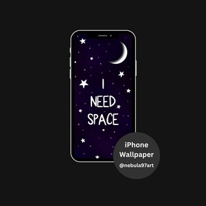 I Need Space - iPhone Wallpaper - Double Home Screen and Lock Screen designs - Space, Starry night sky background