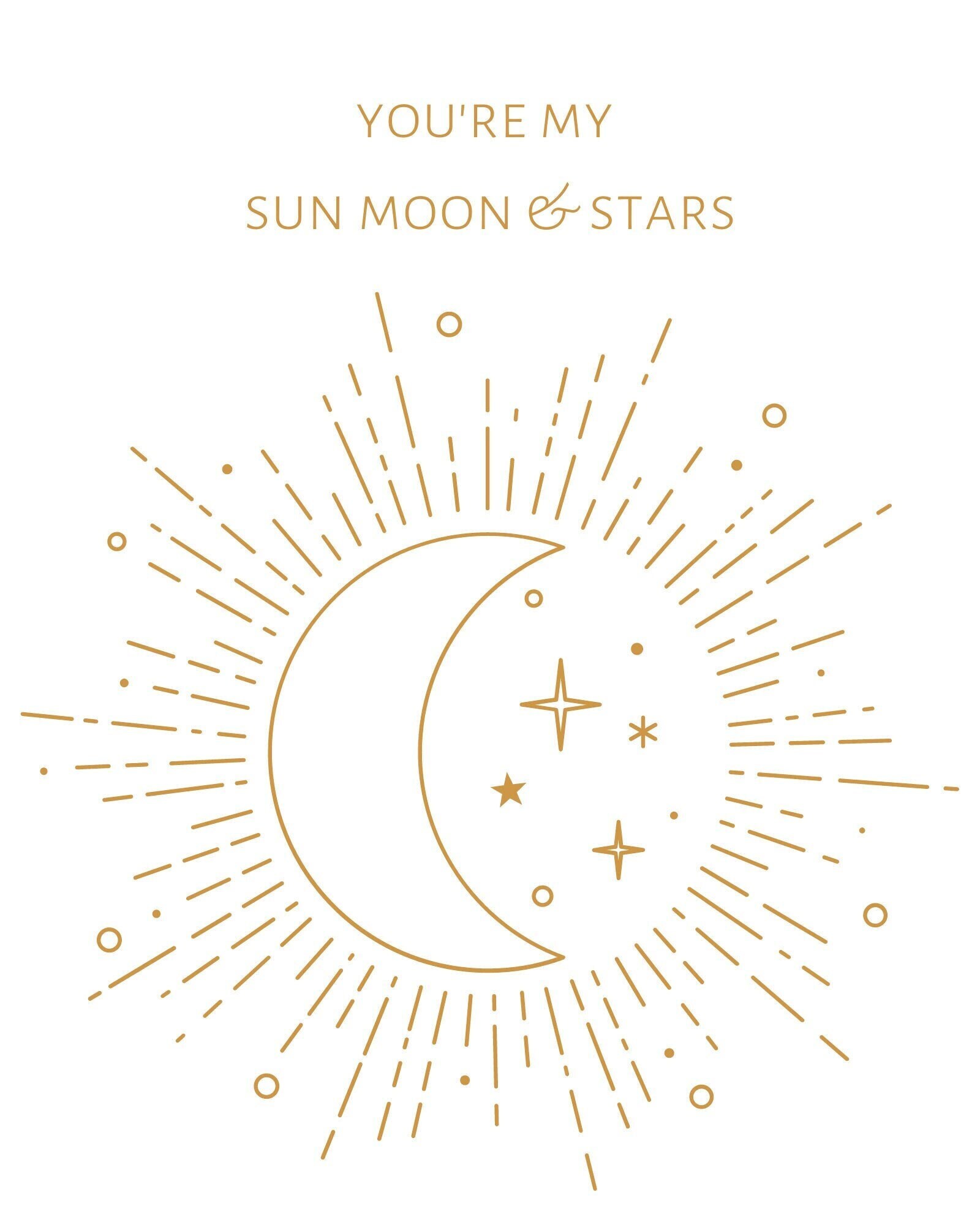 You're My Sun Moon & Stars// Digital Download Art - Etsy