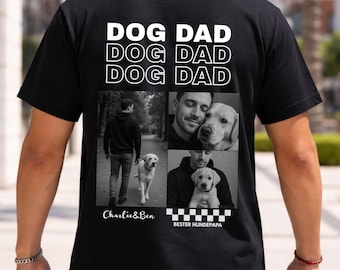 Personalisierter Dog Dad Hundebesitzer T-Shirt Shirt Hoodie Kapuzenpulli Pullover Geschenkidee Geburtstag Hundeliebhaber Dog Lover Dogdad