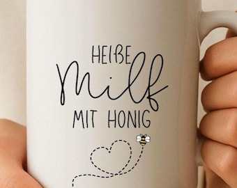 Funny office mug, coffee mug, tea mug, gift idea for colleagues, Christmas, Advent calendar, birthday, hot MILF with honey milk saying