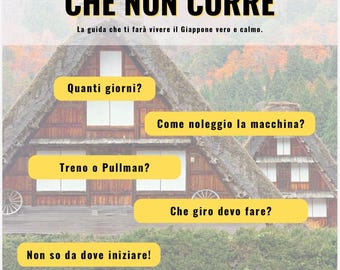 Guida del Giappone che non corre interattiva ciaonoemie