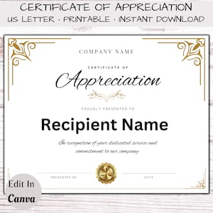 May include: A printable certificate of appreciation template with a gold border and a seal. The text reads "Certificate of Appreciation" and "Proudly Presented To Recipient Name".