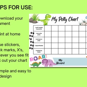 May include: A printable dinosaur-themed potty training chart with a grid for tracking progress. The chart includes a section for rewards and a dinosaur illustration with the word "ROAR!"