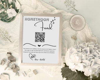 Editable Honeymoon Fund Sign | Qr Code Modern Wedding Sign | Future Fund Qr Code Sign | Scan to Pay Honeymoon Wish | Honeyfund Sign