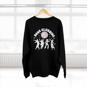 Book Clubbing, BookTok, Book Lover Crewneck Sweatshirt