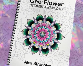 Geo-Flower Traditional Tattoo Reference Book Vol. 1 / Coloring Book
