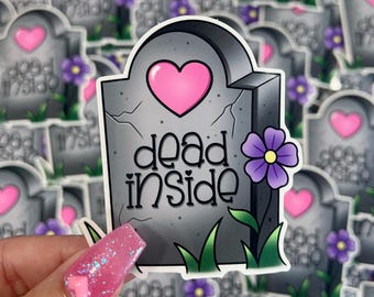 Dead Inside - Vinyl Sticker