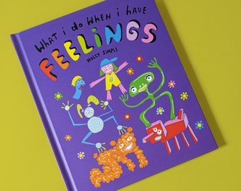 What I Do When I Have Feelings | Hardcover Children’s Book