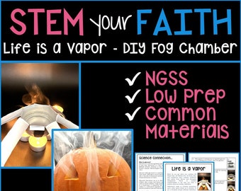 Halloween Object Lesson - Life is a Vapor & DIY Fogging Chamber