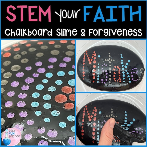 Chalkboard Slime Object Lesson About Forgiveness