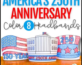 America 250 Hat Headband Crown - America's 250th Birthday - USA 250 Craft - 4th of July Craft