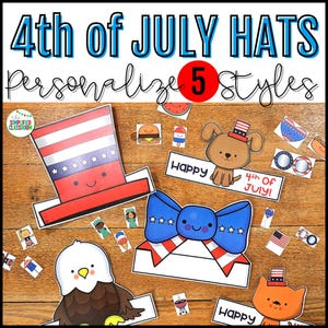 May include: A collection of 4th of July themed paper cutouts, including a top hat, bow tie, and various animal characters, with the text "4th of July Hats" and "Personalize 5 Styles". The designs feature red, white, and blue colors.