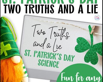 St Patricks Day Science St Patricks Day Games St Patricks Day School Two Truths and a Lie St Patricks Day Powerpoint