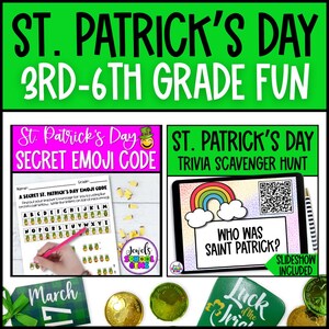 Op de afbeelding: Een educatieve bron met het thema St. Patrick's Day met de tekst "ST. PATRICK'S DAY 3RD-6TH GRADE FUN". Bevat een geheime emoji-code, een trivia-speurtocht en decoratieve elementen zoals gouden munten en klavers.