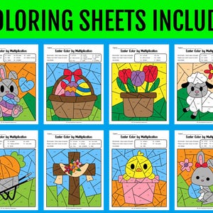 May include: Eight Easter-themed coloring sheets with images of a bunny, Easter eggs, tulips, a lamb, a carrot, a cross, a chick, and another bunny. The text "8 COLORING SHEETS INCLUDED!" is at the top. Each sheet is labeled "Easter Color by Multiplication".