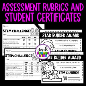 May include: A collection of black and white STEM Challenge assessment rubrics and Star Builder Award certificates. The certificates and rubrics have space for names, tasks, and scores, with illustrations of children.