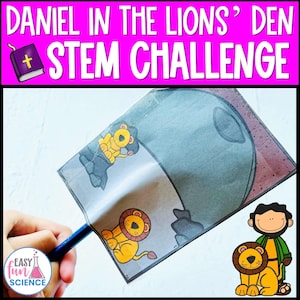 May include: A STEM challenge activity sheet with the text "DANIEL IN THE LIONS' DEN STEM CHALLENGE". The sheet features illustrations of lions and a cave. A hand holds a pencil to the sheet. The Easy Fun Science logo is in the bottom left.