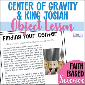 Center of Gravity Object Lesson | Josiah in the Bible