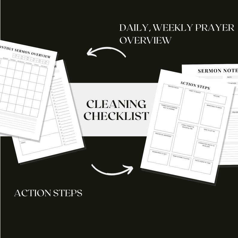 May include: A selection of white paper sheets with black text, including a monthly sermon overview, action steps, and a cleaning checklist. The text "DAILY, WEEKLY PRAYER OVERVIEW" is visible. The background is black.