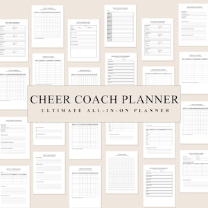 May include: A collection of white paper templates for a cheer coach planner, featuring various grids, checklists, and forms for scheduling, athlete tracking, and choreography. The central text reads CHEER COACH PLANNER ULTIMATE ALL-IN-ONE PLANNER.
