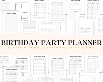 May include: A printable birthday party planner with sections for notes, a weekly planner, a monthly planner, a party shopping list, a party invitation, a birthday grocery list, birthday treats, guest information, guest special needs, a pre-party schedule, a birthday party menu, and birthday party ideas.