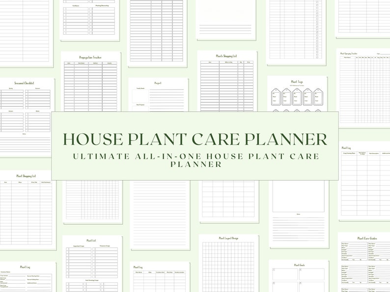 May include: A printable house plant care planner with a green background and the text "HOUSE PLANT CARE PLANNER ULTIMATE ALL-IN-ONE HOUSE PLANT CARE PLANNER".