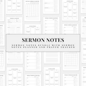 May include: A collection of white paper pages with various layouts for sermon notes, weekly and monthly overviews, and action steps. The text "SERMON NOTES" is prominently displayed.