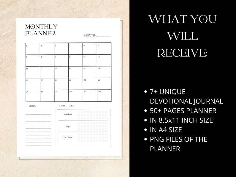 Op de afbeelding: Een zwart-witte printbare maandelijkse planner met een kalenderrooster, een gewoontetracker en een notitiegedeelte. De planner is 8,5 x 11 inch groot en bevat meer dan 50 pagina's. De tekst "WHAT YOU WILL RECEIVE" staat in de rechterbovenhoek van de afbeelding. De tekst eronder somt de kenmerken van de planner op, waaronder 7+ unieke devotionele dagboeken, meer dan 50 pagina's, formaat 8,5 x 11 inch, A4-formaat en PNG-bestanden van de planner.