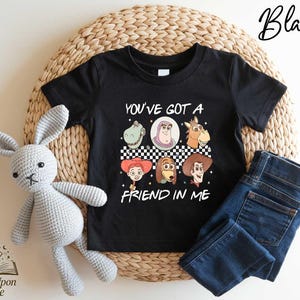 Camiseta de Toy Story "Tienes un amigo en mí", camiseta de Disney, camiseta de fiesta de Woody y Buzz de Toy Story, camiseta de Disney Toy Story, suéter de Friends imagen 3