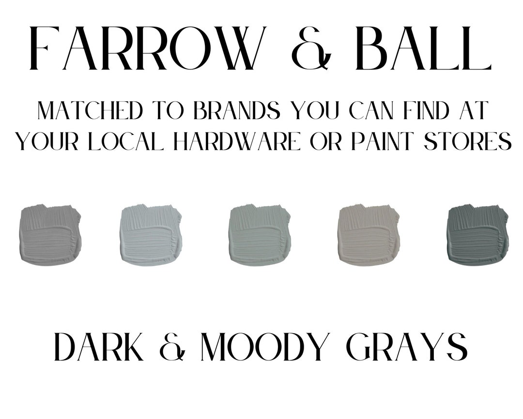 Farrow & Ball Paint Matches Dark Moody Grays Farrow Ball Etsy