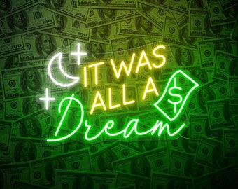 It was all a dream Neon sign American Dream Neon Light Custom Sign For Bedroom Home Living Room Wall Decor Above Bed Sign Gift For Couples