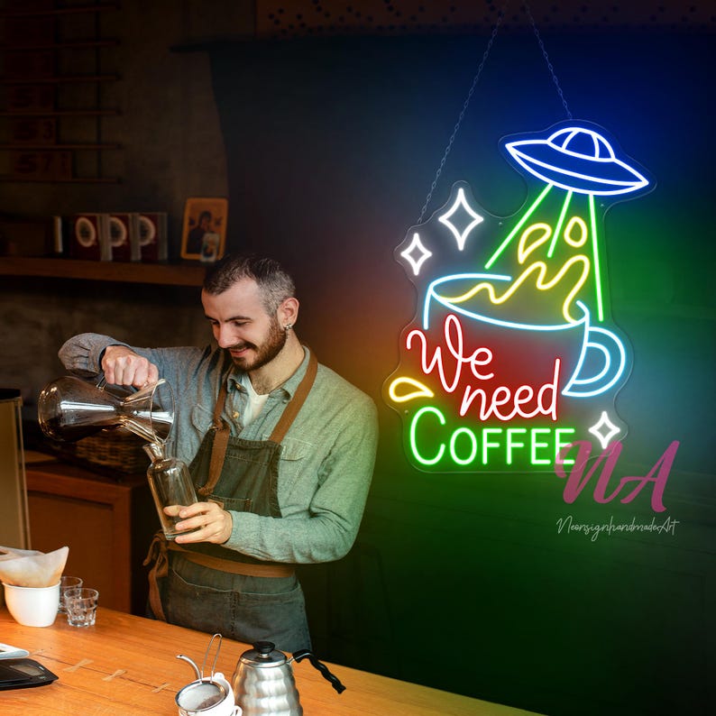 We Need Coffee UFO Neon Sign Custom Coffee Shop Neon Light Coffee Bar ...