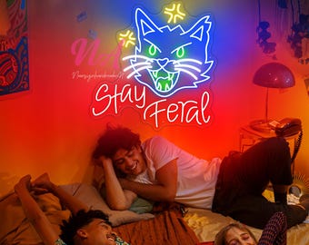 Stay Feral LED Neon Sign: Gothic Dark Art Decor