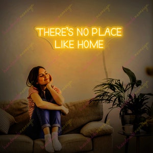 There&#39;s no place like home Neon Sign for Wall Decor, LED Neon Light Signs for Bedrooms, Handmade neon, family gifts, Family Neon sign
