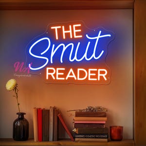 The Smut Reader Neon Sign, Custom Neon Sign, Book Club Neon Sign, Gift For Reader, Book Lover Gift, School Decor Sign, Library Decor Wall