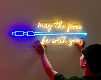 Custom Neon Sign, May the force be with you Neon Light, Home Room Bedroom Club Hotel Wall Decor, Gift For Him, Gift for her, Valentine Gift