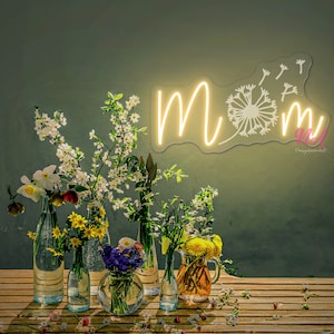 Dandelion Neon Sign Mom Neon Sign Mother&#39;s Day Gift Flower Neon Sign Customized Gifts For Mom Personalized Gift Custom Neon Sign 3D Carving