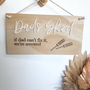 Shed Sign - Hanging Sign - Dads Shed - The Shed