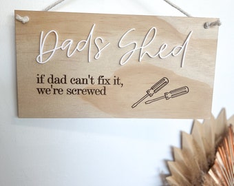 Shed Sign - Hanging Sign - Dads Shed - The Shed